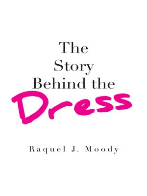 cover image of The Story Behind the Dress